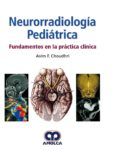 neurorradiologia pediatrica fundamentos en la practica clinica