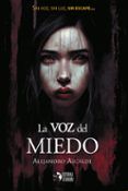 la voz del miedo