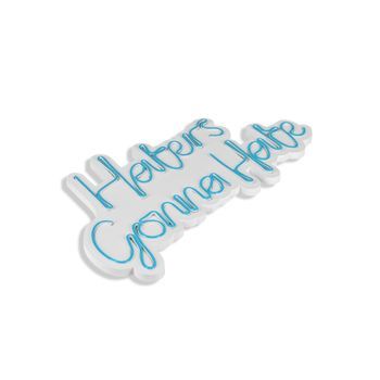 Iluminación Led Decorativa De Plástico Haters Gonna Hate Azul 58x32x2 Cm