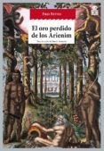 el oro perdido de los arienim