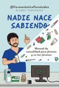 nadie nace sabiendo