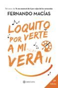 loquito por verte a mi vera