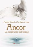 Ancor. La respiración del tiempo