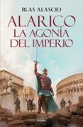 alarico la agonia del imperio