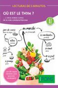 lecturas 5 min ou est le thym? (a1)