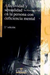 Afectividad y sexualidad en la persona con deficiencia mental