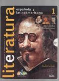 literatura espanola y latinoamericana 1 de la edad media al neoc lasi