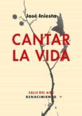 cantar la vida