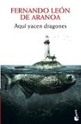 aqui yacen dragones