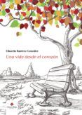 Una vida desde el corazón