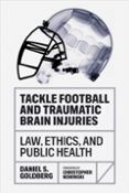 Tackle Football And Traumatic Brain Injuries