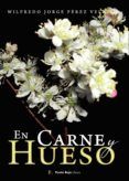 en carne y hueso