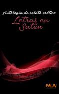 antologia de relato erotico letras en saten