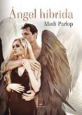 angel hibrida