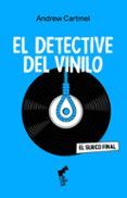 el detective del vinilo 2 el surco final