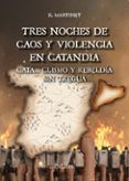 ibd tres noches de caos y violencia en catandia