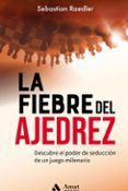 La fiebre del ajedrez