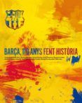 barça 110 anys fent historia