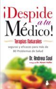 ¡Despide a tu médico!