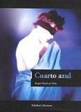 Cuarto azul