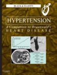 hypertension a companion to braunwald s heart disease 2nd ed