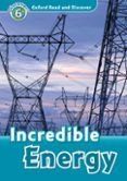 oxford read and discover 6 incredible energy  mp3