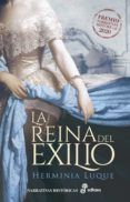 la reina del exilio premio narrativas historicas edhasa 2020