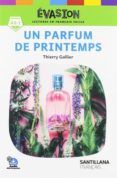 evasion ne 2 parfum de printemps