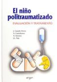 el nino politraumatizado evaluacion y tratamiento