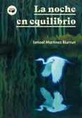 la noche en equilibrio