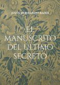 el manuscrito del ultimo secreto