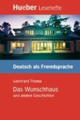 das wunschhaus und andere geschichten - leseheft