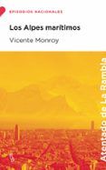 los alpes maritimos serie epidodios nacionales