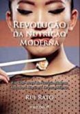 revoluçao da nutriçao moderna