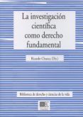 la investigacion cientifica como derecho fundamental