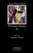 fortunata y jacinta ii dos historias de casadas