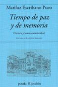 tiempo de paz y de memoria treinta poemas comentados