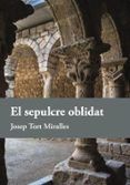 el sepulcre oblidat