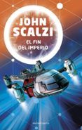 el fin del imperio saga la interdependencia 1
