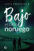 bajo el cielo noruego