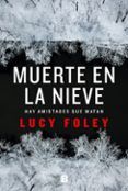 muerte en la nieve hay amistades que matan