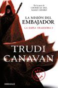 la mision del embajador  (serie de kyralia 5 / trilogia la espia traid