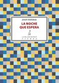 la noche que espera