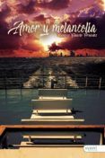 Amor y melancolía