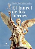 el laurel de los heroes