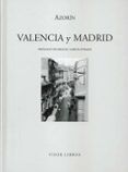 Valencia y Madrid