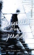 (i.b.d.) resquicios de amores perdidos