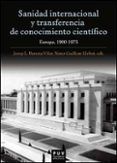 Sanidad internacional y transferencia de conocimiento científico