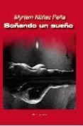soñando un sueño