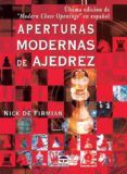 aperturas modernas de ajedrez 3 ed
